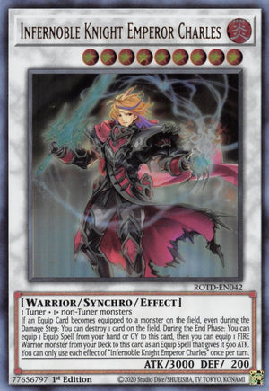 Infernoble Knight Emperor Charles (ROTD-EN042)