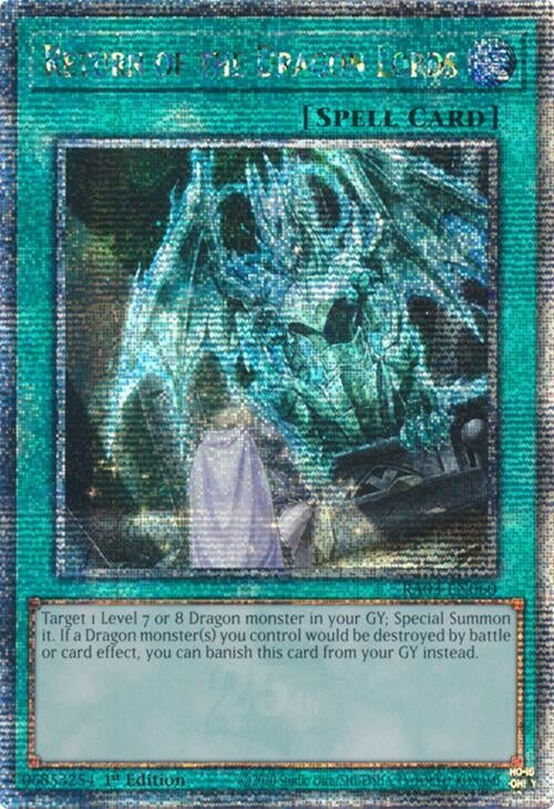 Return of the Dragon Lords (Quarter Century Secret Rare) (RA03-EN060)