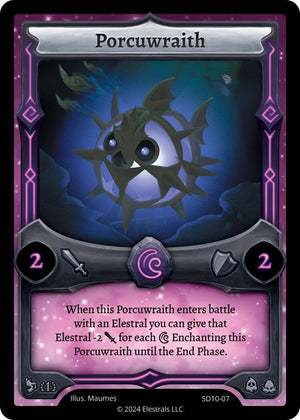 Porcuwraith (SD10-07)
