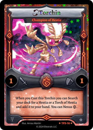 Torchin - Champion of Hestia (TP3-16)