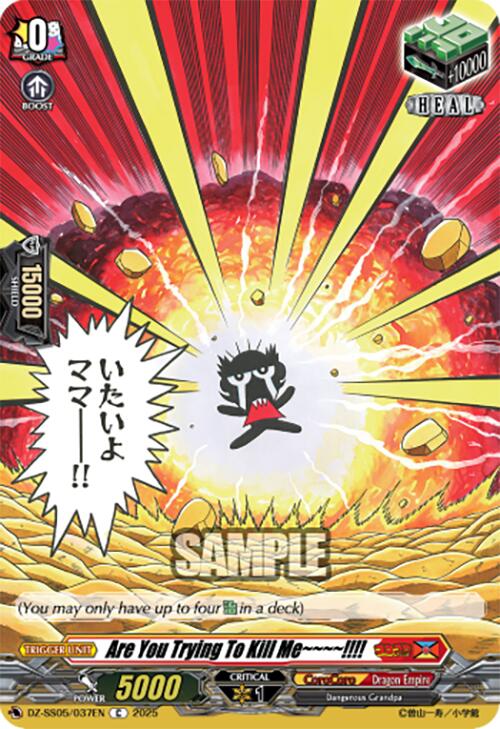 Are You Trying To Kill Me~~~~!!!! (DZ-SS05/037EN) [DZ-SS05: CoroCoro Start Deck Pack]