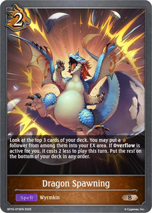 Dragon Spawning (BP10-073EN) [Gods of the Arcana]