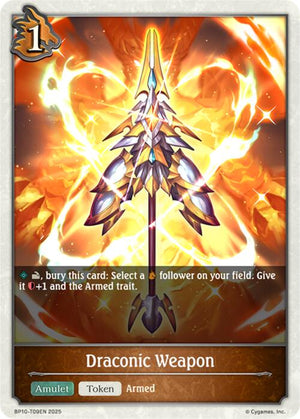 Draconic Weapon (BP10-T09EN) [Gods of the Arcana]
