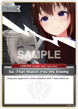 So, That Makes You My Enemy (U) (hBP01-108)