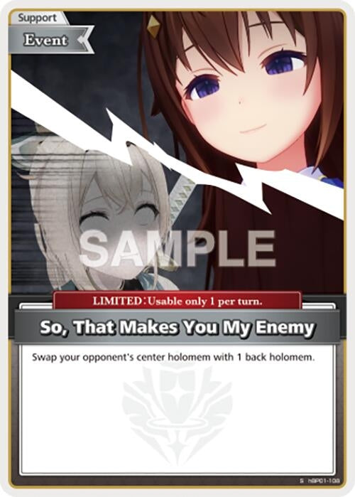 Image for So, That Makes You My Enemy (S) (hBP01-108) - Hololive
