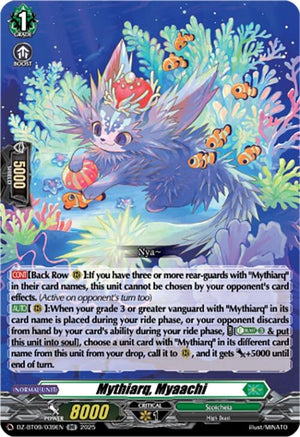 Mythiarq, Myaachi (DZ-BT09/039EN)