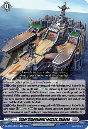 Super Dimensional Fortress, Daibase (DZ-BT09/089EN)