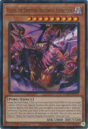 Veidos the Eruption Dragon of Extinction (MP25-EN175)