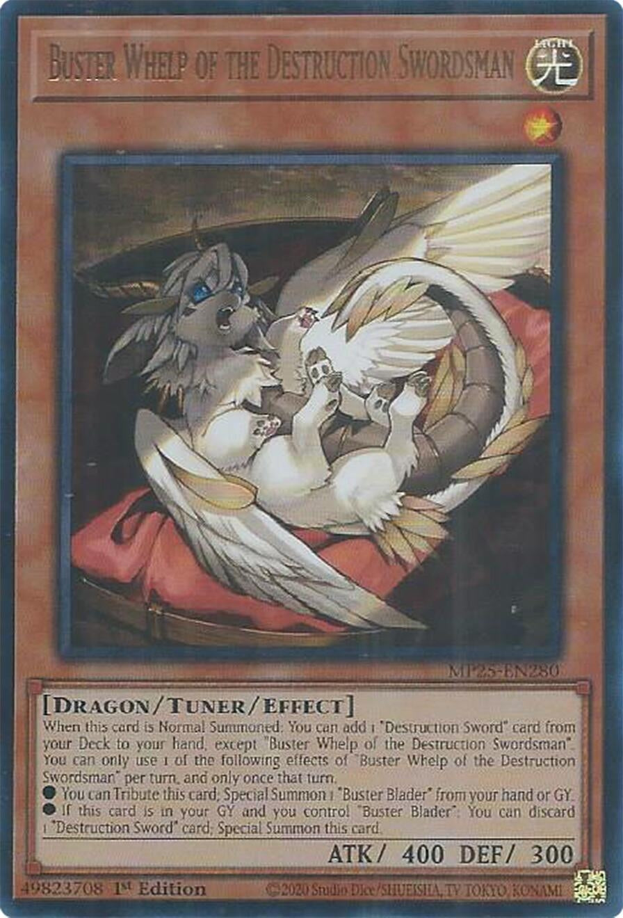 Buster Whelp of the Destruction Swordsman (MP25-EN280)