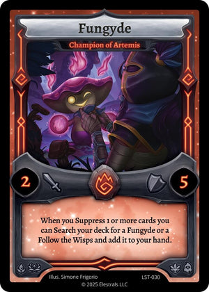 Fungyde - Champion of Artemis (LST-030)