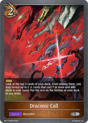 Draconic Call (BP11-062EN)
