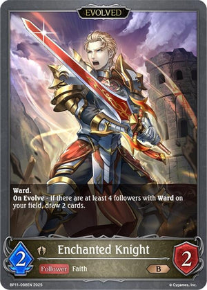 Enchanted Knight (Evolved) (BP11-098EN)