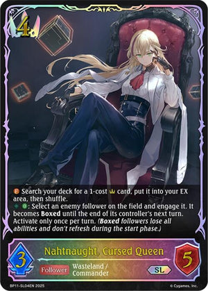 Nahtnaught, Cursed Queen (SL) (BP11-SL04EN)