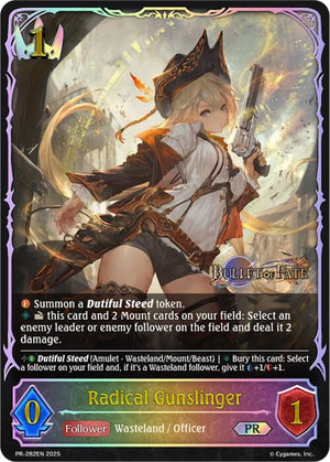 Radical Gunslinger (PR-282EN)