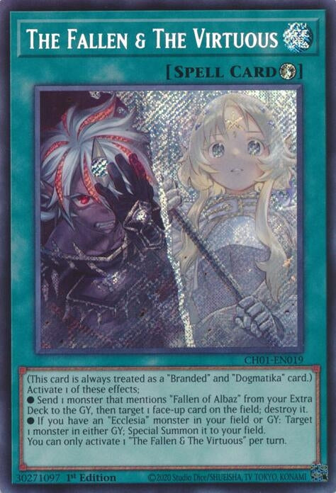 The Fallen & The Virtuous (Secret Rare) (CH01-EN019)