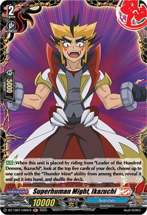 Superhuman Might, Ikazuchi (H) (DZ-TB01/H80EN)