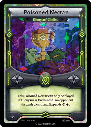 Poisoned Nectar - Dionysus' Chalice (SS2-196)