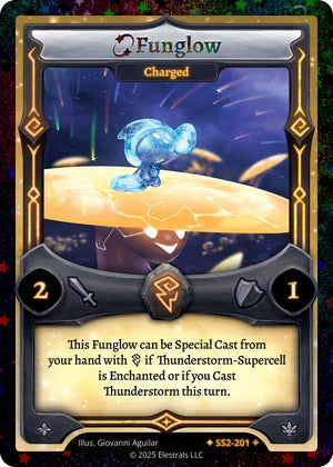 Funglow - Charged (Stellar) (SS2-201)