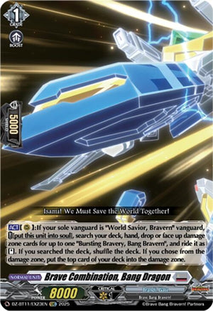 Brave Combination, Bang Dragon (DZ-BT11/EX23EN)