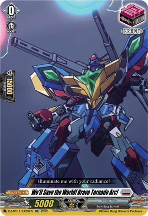 Image for We'll Save the World! Brave Tornado Arc! (DZ-BT11/EX29EN) - Cardfight Vanguard