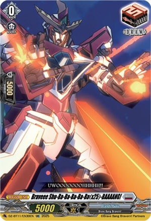 Braveee Shu-Ba-Ba-Ba-Ba-Ba(x25)-BAAAANG! (DZ-BT11/EX30EN)