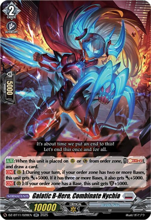Galatic B-Hero, Combinate Nychia (DZ-BT11/028EN)