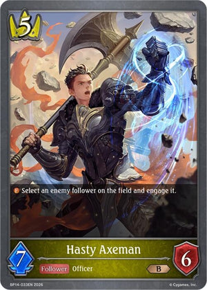 Hasty Axeman (BP14-033EN)