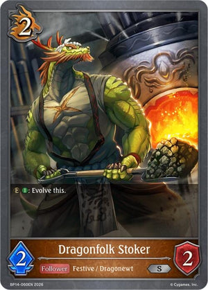 Dragonfolk Stoker (BP14-060EN)