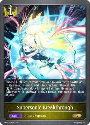 Supersonic Breakthrough (BP15-027EN)
