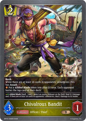 Chivalrous Bandit (BP15-035EN)