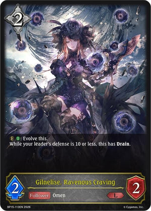 Gilnelise, Ravenous Craving (BP15-113EN)