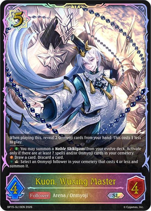 Kuon, Wuxing Master (SL) (BP15-SL13EN)
