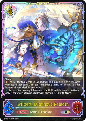 Wilbert, Luminous Paladin (SL) (BP15-SL26EN)