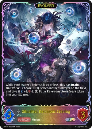 Gilnelise, Ravenous Craving (Evolved) (SL) (BP15-SL30EN)