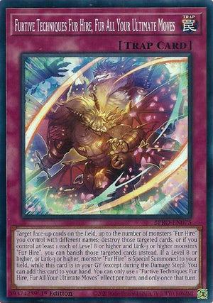 Furtive Techniques Fur Hire, Fur All Your Ultimate Moves (BPRO-EN075)