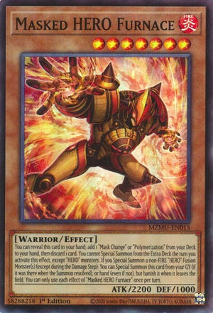 Masked HERO Furnace (MZMU-EN015)