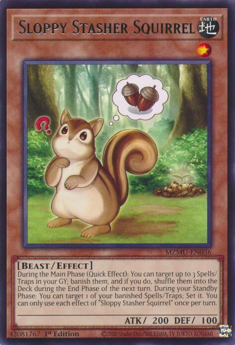 Image for Sloppy Stasher Squirrel (MZMU-EN036) - YuGiOh