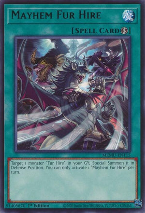 Mayhem Fur Hire (MZMU-EN115)