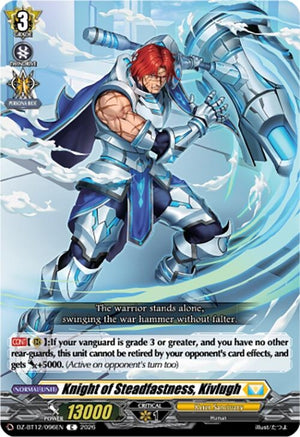 Knight of Steadfastness, Kivlugh (DZ-BT12/096EN)