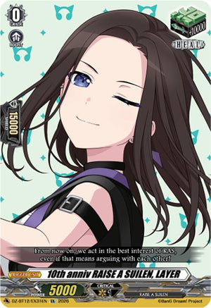 10th anniv RAISE A SUILEN, LAYER (DZ-BT12/EX31EN)