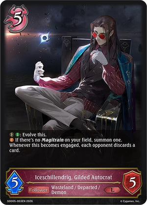 Iceschillendrig, Gilded Autocrat (SDD05-003EN)