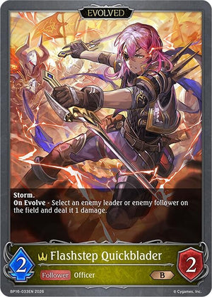 Flashstep Quickblader (Evolved) (BP16-033EN)