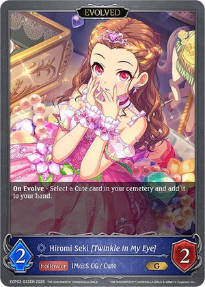 Hiromi Seki [Twinkle in My Eye] (Evolved) (ECP02-033EN)