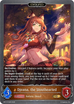 Djeana, the Stouthearted (Evolved) - P15EN (Foil) (BP17-P15EN)