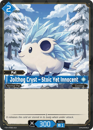 Jolthog Cryst - Stoic Yet Innocent (ETD01-013) (TD01)