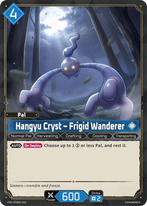 Hangyu Cryst - Frigid Wanderer (ETD01-015) (TD01)