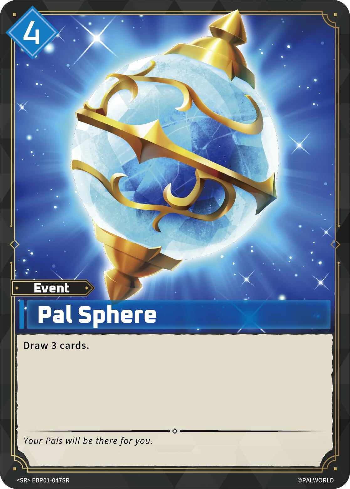 Pal Sphere (SR) (EBP01-047SR)