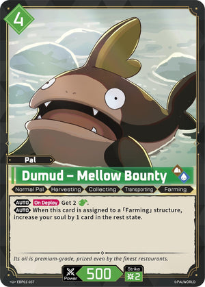 Dumud - Mellow Bounty (EBP01-057) (BP01)