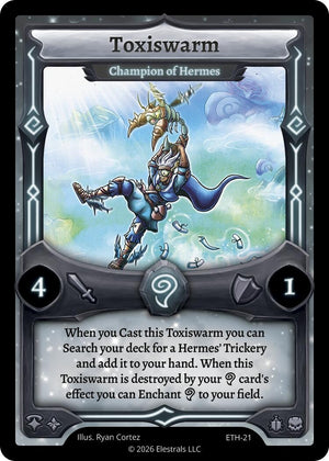 Toxiswarm - Champion of Hermes (ETH-21)