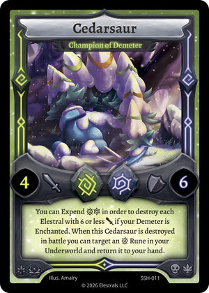 Cedarsaur - Champion of Demeter (SSH-011) (SSHSD)
